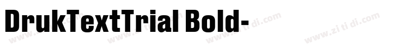 DrukTextTrial Bold字体转换